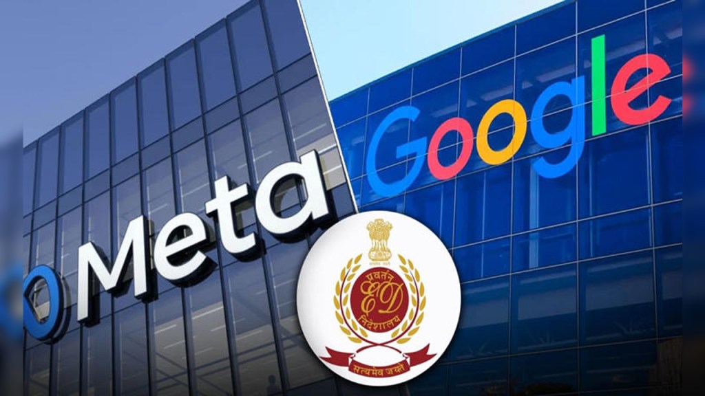 ગૂગલ અને મેટા ને ઓનલાઈન સટ્ટાબાજી એપ કેસમાં પૂછપરછ માટે ઈડીનું&nbsp;સમન્સ